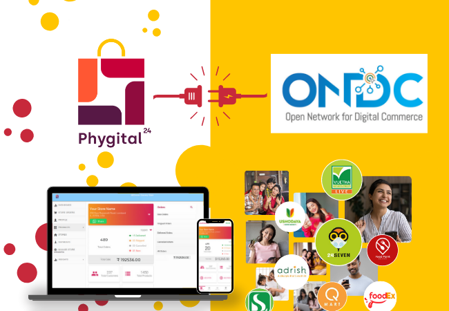 Phygital24 Integrates with ONDC to Redefine Hyperlocal eCommerce